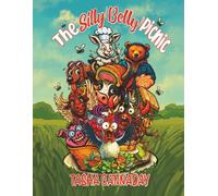 The Silly Belly Picnic: Where every snack has a surprise… and every surprise has a giggle.
