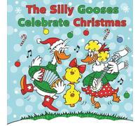 The Silly Goose Celebrate Christmas: Coloring Book for Adults and Teens Featuring Super Cute Animal