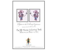 The Silly Mouse Coloring Book: WRITE YOUR OWN STORY IN THE BOOK