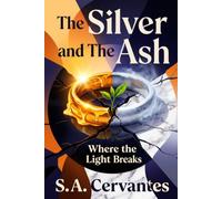 The Silver and The Ash: Where the Light Breaks
