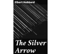 The Silver Arrow (ebook)