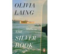 The Silver Book: The glittering new queer love story and noirish thriller from the Sunday Times bestselling author