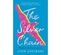 The Silver Chain: a beautiful verse novel celebrating the healing power of music (Sago Mini)