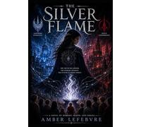 The Silver Flame
