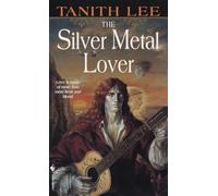 The Silver Metal Lover: 1