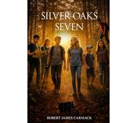 The Silver Oaks Seven