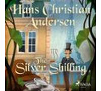 The Silver Shilling (audiolibro)
