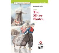 THE SILVER SKATES (A2) (FREE AUDIOBOOK) (BLACK CAT. GREEN APPLE. LIFE SKILLS)