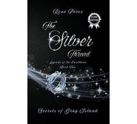 The Silver Thread (Black Edition): Secrets of the Gray Island (Legends of the Caribbean (Black Edition))