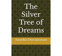 The Silver Tree of Dreams