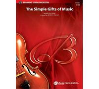 The Simple Gifts of Music - Shaker Folk Song / arr. Jeffrey E. Turner - Conductor Score
