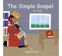 The Simple Gospel for Kids