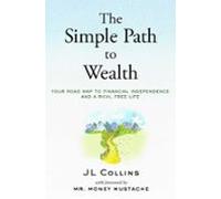 The Simple Path To Wealth (revised & Expanded 2025 Edition) (ebook