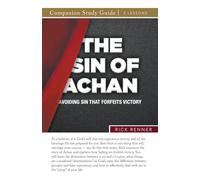 The Sin of Achan Study Guide: Avoiding Sin That Forfeits Victory