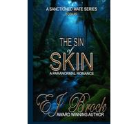 The Sin of Skin: A Sanctioned Mate Series - Book #9