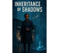 The Sinclairs: Book One - Inheritance of Shadows
