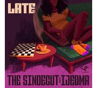 The Sindecut & Ijeoma - Late [Vinilo]