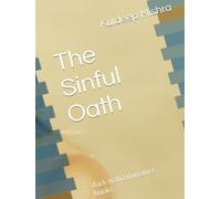 The Sinful Oath: dark mafia romance books (dark mafia romance books for adults with triggers)