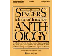 The singer's musical theatre anthology - volume 2: Baritone Bass (Piano-Vocal Series)