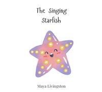 The Singing Starfish