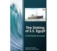 The Sinking of S.S. Egypt: A First Hand Account