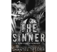 The Sinner: A Dark College Romance