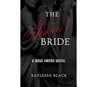 The Sinner's Bride: A Moss Empire Novel (The Moss Empire Novels)