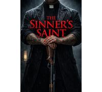 The Sinner's Saint