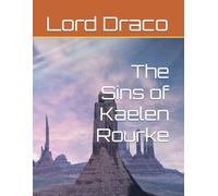 The Sins of Kaelen Rourke