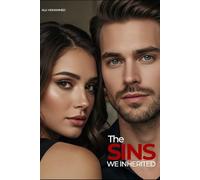 The Sins We Inherited: 1 (The Thorne Legacy)