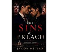 The Sins We Preach: A Dark Gay Romance Suspense Novel
