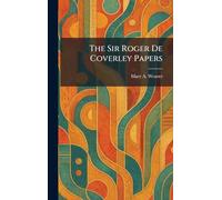 The Sir Roger De Coverley Papers