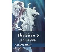 The Siren and the Selkie