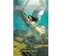 The Siren's Call: 2 (Silverwing. the Siren of Perdwr)
