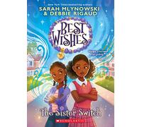 The Sister Switch: Volume 2 (Best Wishes, 2)