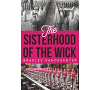 The Sisterhood of the Wick