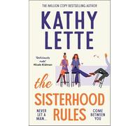 The Sisterhood Rules: The hilarious new novel from the million copy bestselling author
