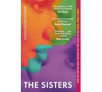 The Sisters: 'It's full of life, it's a triumph' - The Times