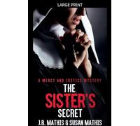 The Sister's Secret: 3 (The Mercy and Justice Mysteries)