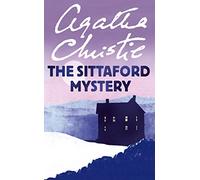 THE SITTAFORD MYSTERY: A gripping and suspenseful murder mystery from the Sunday Times bestselling Queen of Crime