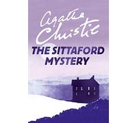 The Sittaford Mystery: A gripping and suspenseful murder mystery from the Sunday Times bestselling Queen of Crime