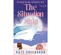 The Situation Ship: A Sizzling Summer Romantic Suspense (Dangerous Harmonies)