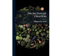 The Six Days of Creation