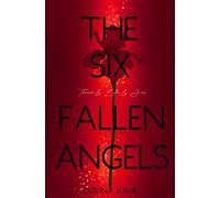 The Six Fallen Angels Band 3: Thena & Zeke & Jax