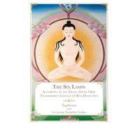 The Six Lamps: According to the Zhang Zhung Oral Transmission Lineage of Bon Dzogchen