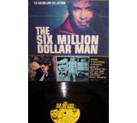 The Six Million Dollar Man