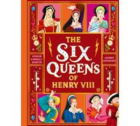 The Six Queens of Henry VIII: Fiercest queens in history (The wives of Henry VIII)