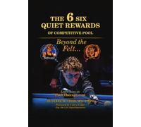 The Six Quiet Rewards of Competitive Pool: Beyond the Felt...