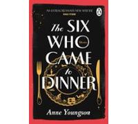 The Six Who Came To Dinner (ebook)