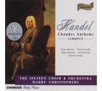 The Sixteen Orchestra/ Harry Christophers - Handel: Chandos Anthems